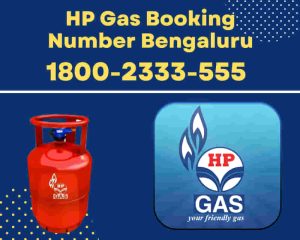 HP Gas Booking Number Hyderabad HP Gas Customer Care