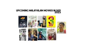 Upcoming Malayalam Movies in Sep  2023